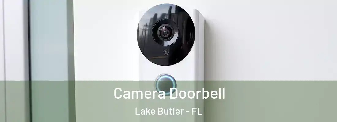  Camera Doorbell Lake Butler - FL