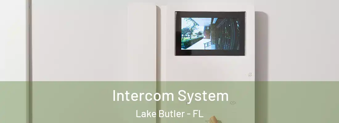  Intercom System Lake Butler - FL